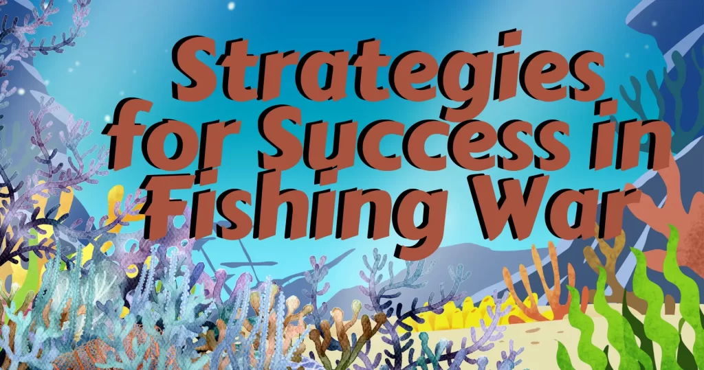 Fishing War