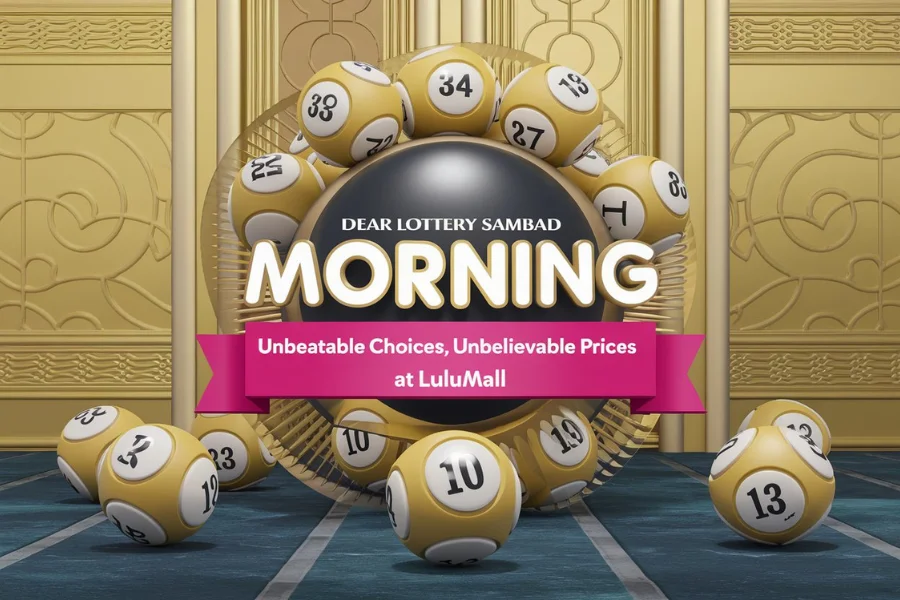 Dear Lottery Sambad Morning