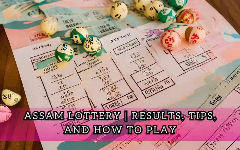 assam lottery
